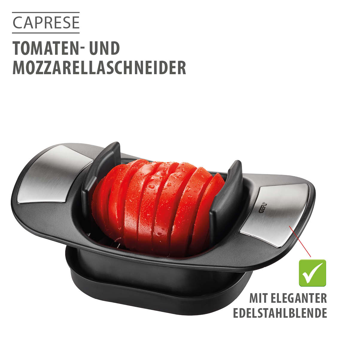 Scheibenschneider CAPRESE